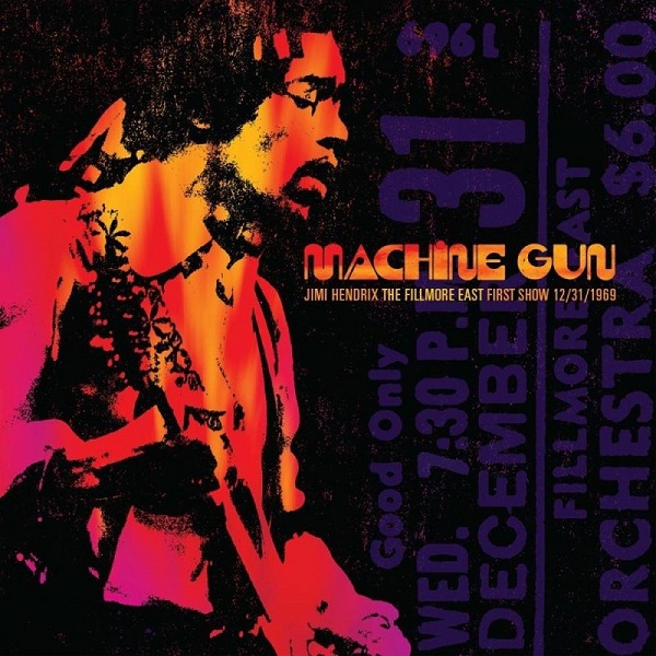 Machine Gun, The Fillmore East (First Show 12/31/1969)